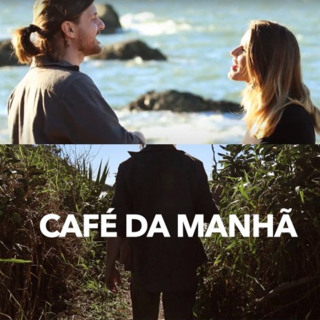 Café da Manhã ft. TIZ | Boomplay Music