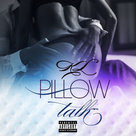 Pillow Talk | Boomplay Music