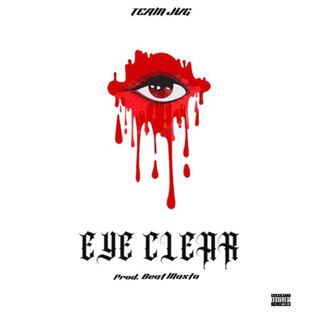 Eye Clear lyrics | Boomplay Music