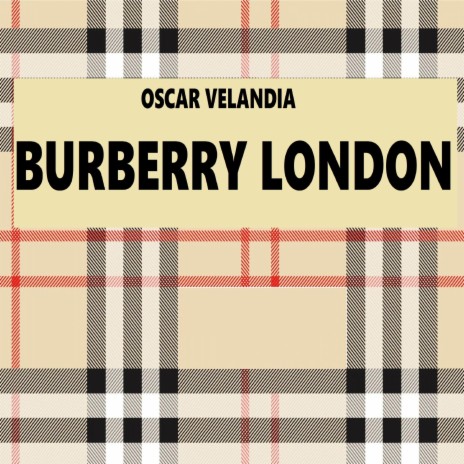 BURBERRY LONDON | Boomplay Music