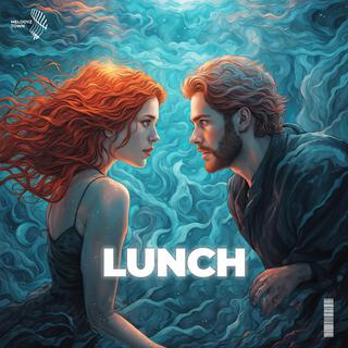 lunch (male version slowed + reverb)