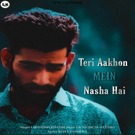 Teri Aakhon Mein Nasha Hai | Boomplay Music