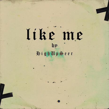 Like me | Boomplay Music