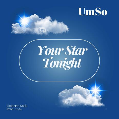 Your Star Tonight | Boomplay Music