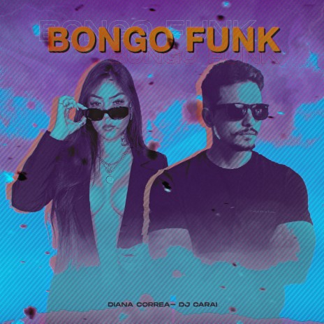 Bongo Funk ft. DJ CARAI | Boomplay Music