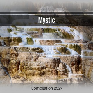 Mystic Compilation 2023