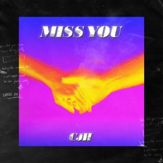 Miss You lyrics | Boomplay Music