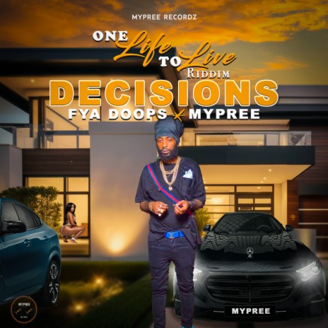 Decisions ft. Mypree | Boomplay Music