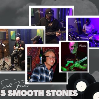 5 SMOOTH STONES