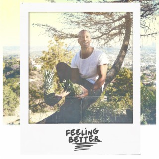 Feeling Better (Deluxe)