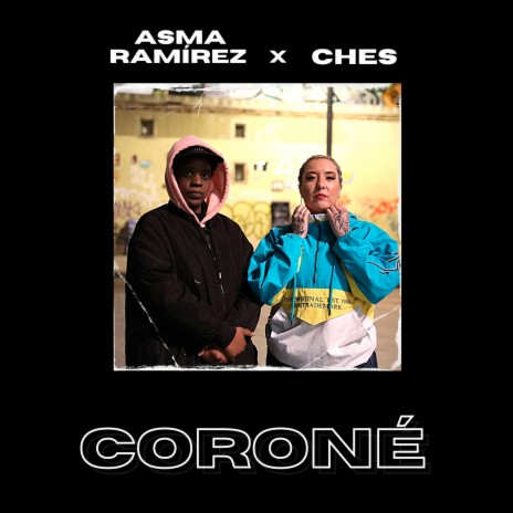 Coroné ft. Ches | Boomplay Music