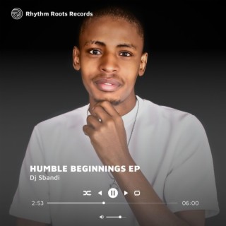 HUMBLE BEGINNINGS EP
