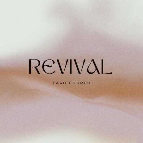 Revival ft. Tony Deras | Boomplay Music