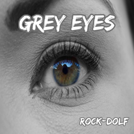 Grey Eyes | Boomplay Music