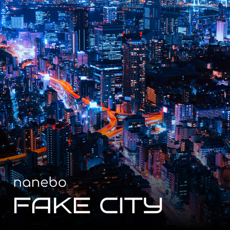 Fake City | Boomplay Music