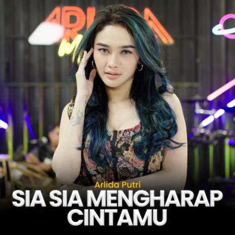 Sia Sia Mengharap Cintamu | Boomplay Music