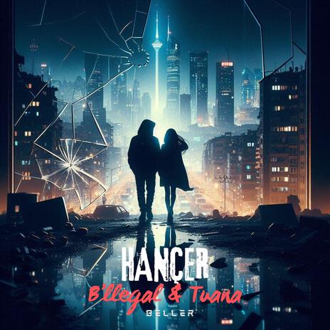 HANÇER ft. Tuana | Boomplay Music