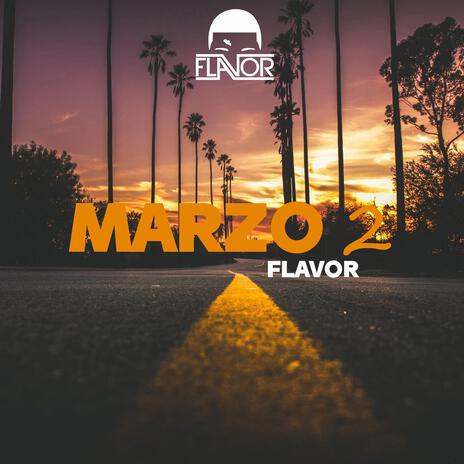 Marzo 2 | Boomplay Music