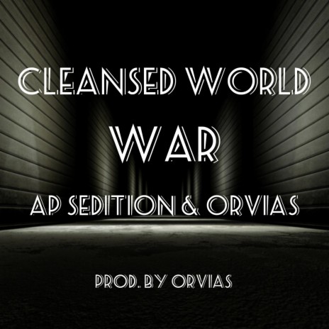 War ft. Ap Sedition & Orvias
