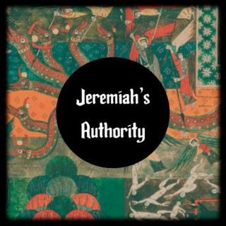 Jeremiah's Authority