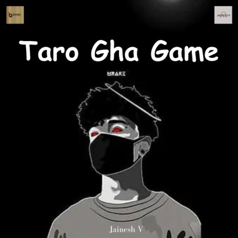 Taro Gha Game | Boomplay Music