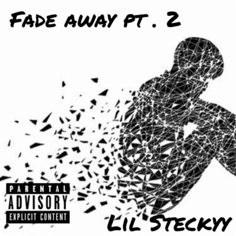 Fade Away, Pt. 2 ft. Boyfifty