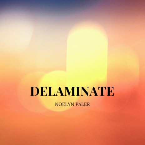 Delaminate | Boomplay Music