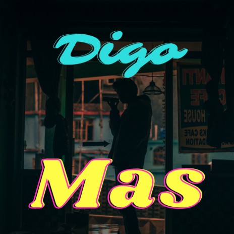 Digo Mas ft. Ymen Mc | Boomplay Music