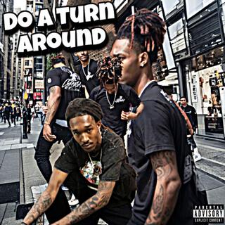 Do a Turn Around