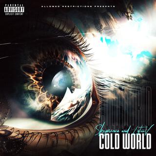 Cold World