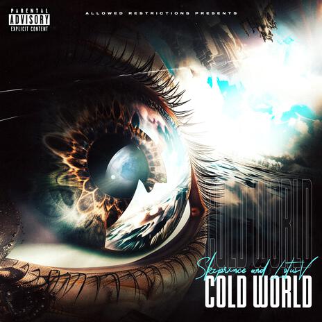 Cold World ft. LotusV | Boomplay Music