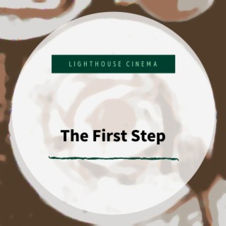The First Step