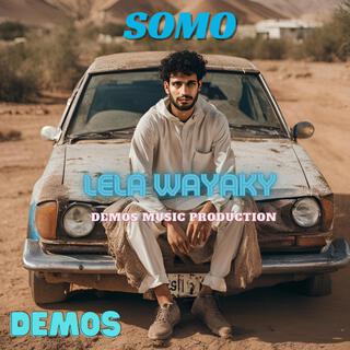 LELA WAYAKY (SOMO)