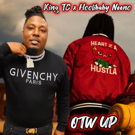 OTW UP ft. Hoolibaby Neeno | Boomplay Music