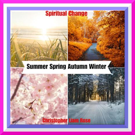 Summer Spring Autumn Winter