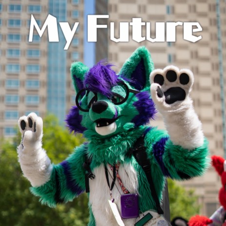 My Future | Boomplay Music