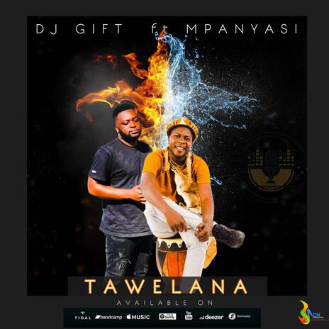 Tawelana | Boomplay Music