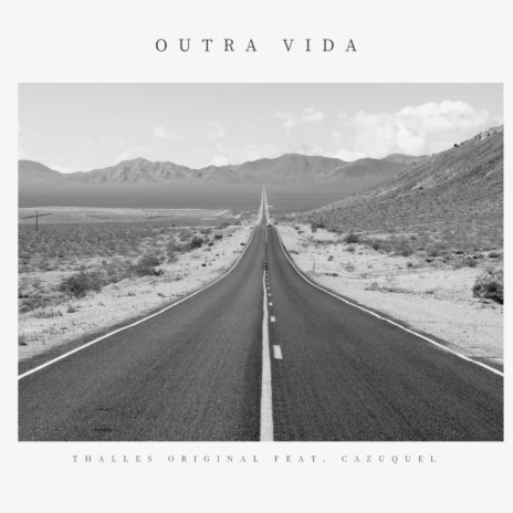 Outra Vida ft. Cazuquel | Boomplay Music