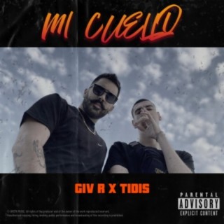 Mi Cuello ft. Giv-R lyrics | Boomplay Music