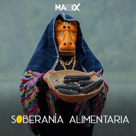 Soberanía Alimentaria | Boomplay Music