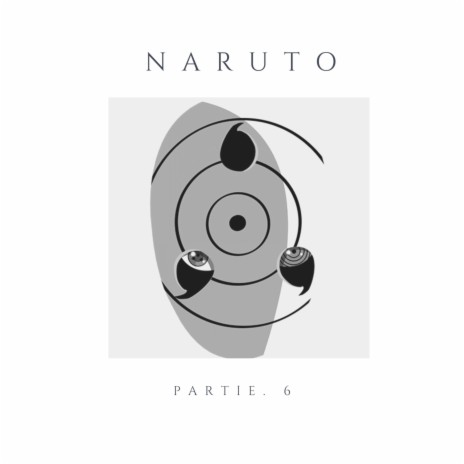 Naruto pt. 6 | Boomplay Music