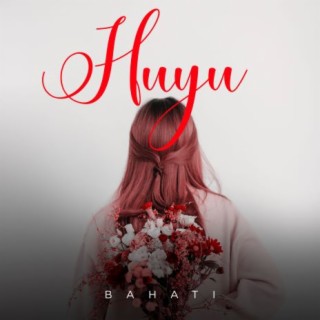 Huyu | Boomplay Music