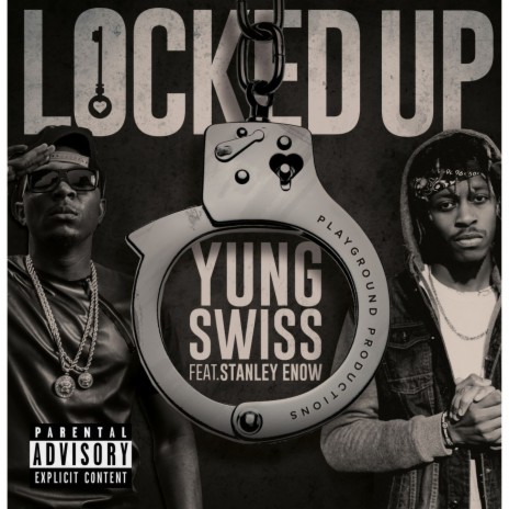 Locked Up ft. Stanley Enow | Boomplay Music