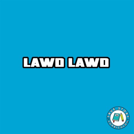 Lawd Lawd | Boomplay Music