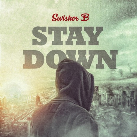 Stay Down