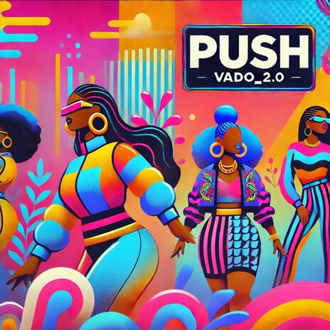 Push | Boomplay Music