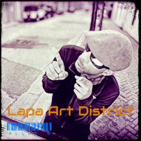 Lapa Art District | Boomplay Music