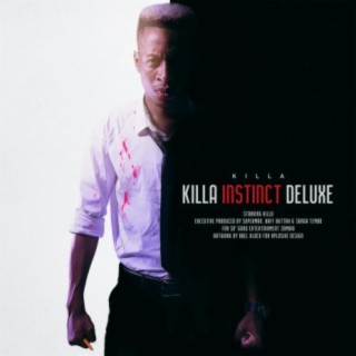 Killa Instinct (Deluxe) [Vol. 2]