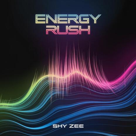 Energy Rush | Boomplay Music