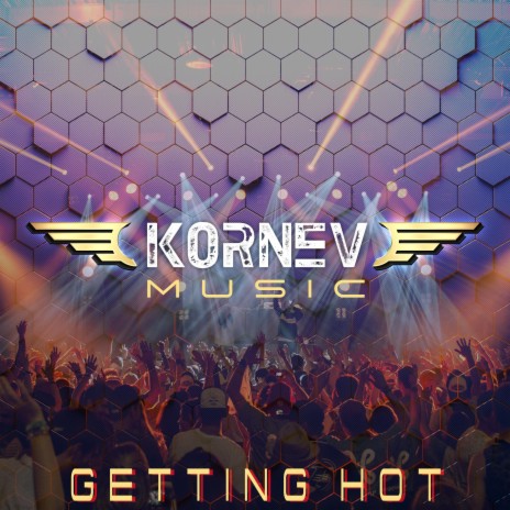 Getting Hot | Boomplay Music